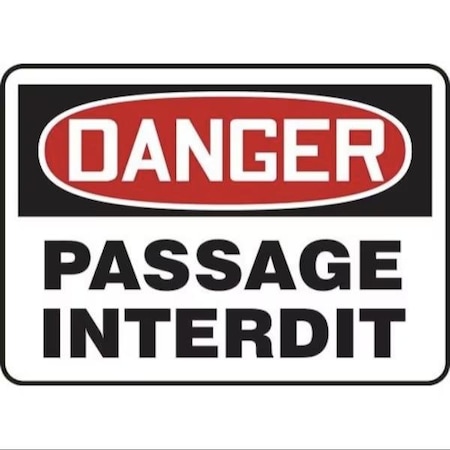Accuform OSHA DANGER SAFETY SIGN NO FRMADM076XL FRMADM076XL